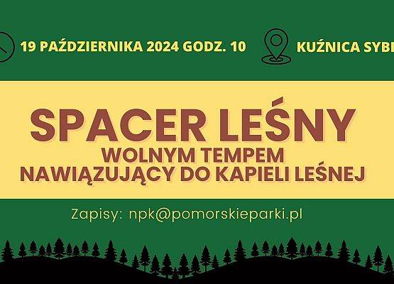 Kolejne październikowe wydarzenie- spacer leśny wolnym tempem grafika